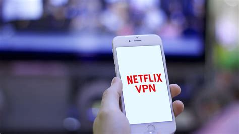what happens if you use vpn on netflix